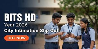 BITS HD 2026 City Intimation Slip Out; Admit Card on May 21